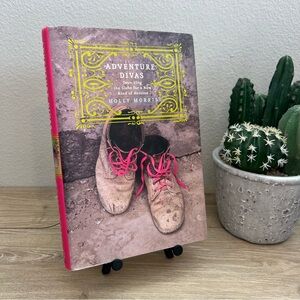 Vintage Adventure Divas Holly Morris HC 2005 Women Travel Memoir Feminist